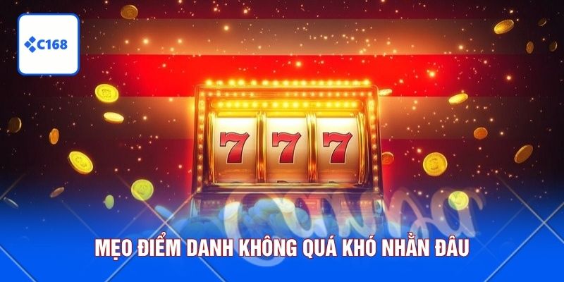 Mẹo điểm danh không quá khó nhằn đâu