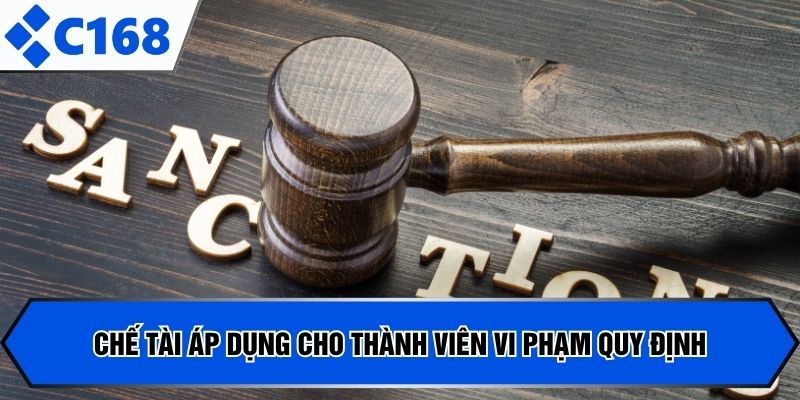 Chế tài áp dụng cho thành viên vi phạm quy định