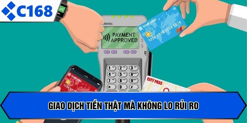 Giao dịch tiền thật mà không lo rủi ro