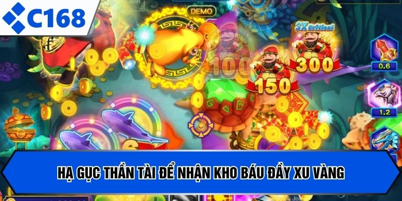 Hạ gục Thần Tài để nhận kho báu đầy xu vàng